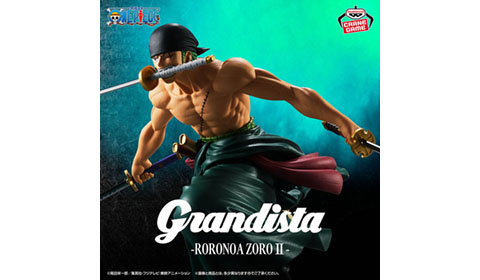 ［ワンピース　Grandista-RORONOA　ZORO　Ⅱ-］が入荷しました